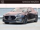 令和１年式　ＭＡＺＤＡ３セダン　ＸＤプロアクティブツーリングセレクション