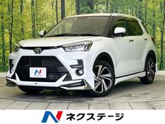 トヨタ　ライズ　Ｚ　モデリスタエアロ　純正９インチＳＤナビ　バックカメラ