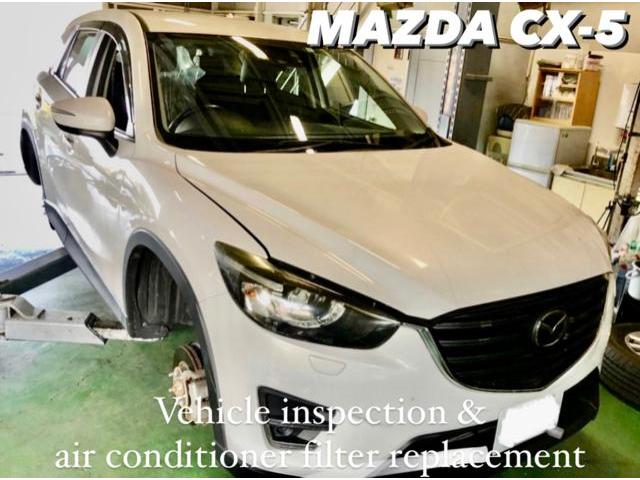 MAZDA マツダ CX-5 車検整備&エアコンフィルター交換作業。長野県千曲市T様 ご依頼ありがとうござます。マツダ車検整備修理板金塗装テスター診断・販売買取 栃木県小山市カワマタ商会グループ(株)Kレボリューション